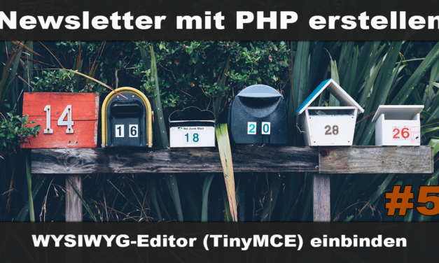 Einfachen Newsletter erstellen mit PHP #5